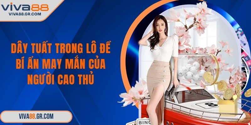 Dây Tuất trong lô đề